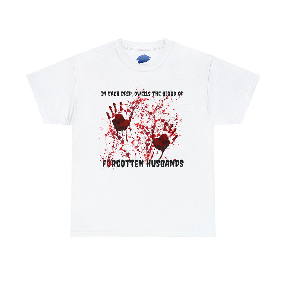 Thumbnail: This Shirt is My Halloween Costume "In Each Drip, Dwells the Blood" ~ Husbands
