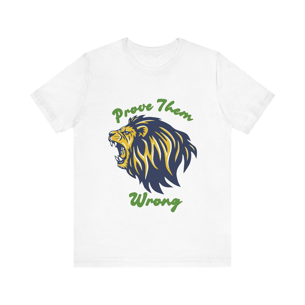 Prove me wrong Tee-shirt with the image of a roaring Lion