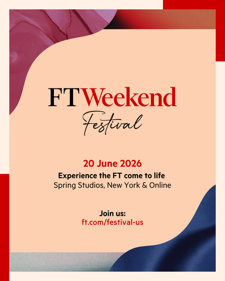 The Financial Times Weekend Festival to Bring Global Speakers to New York City This Summer