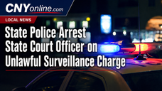 State Police Arrest State Court Officer on Unlawful Surveillance Charge