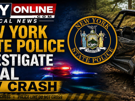 New York State Police investigate fatal UTV crash