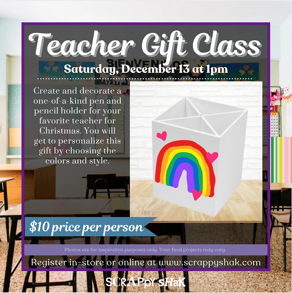 Teacher Gift Class