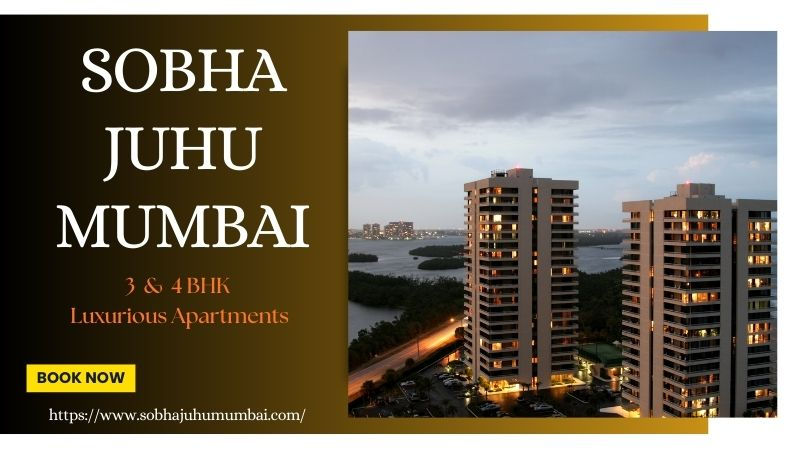 Sobha Juhu Mumbai