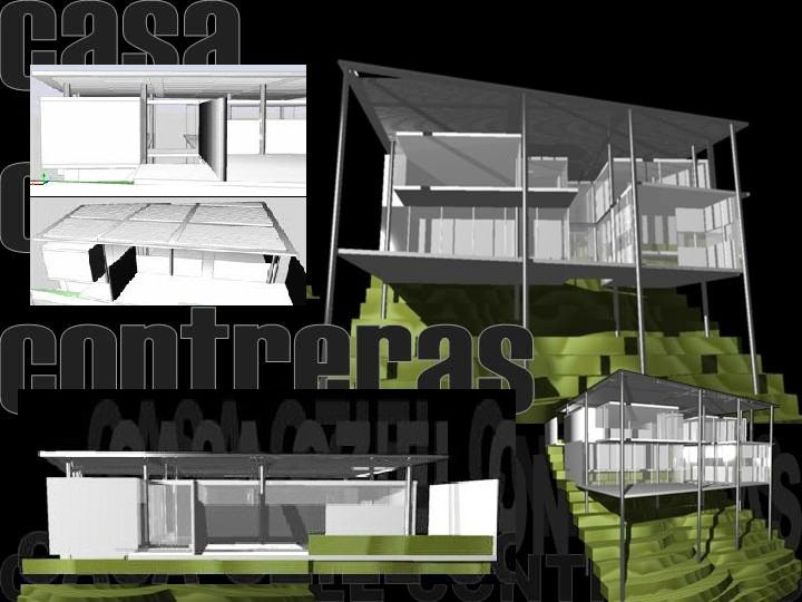 CONTRERAS' HOUSE