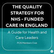 Quality Strategy for NHS-Funded Care in England: A Guide for Health and Care Professionals