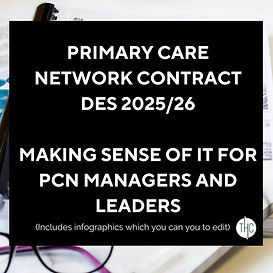 Making Sense of It for PCN Managers and Leaders 