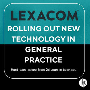 Rolling Out New Technology in General Practice