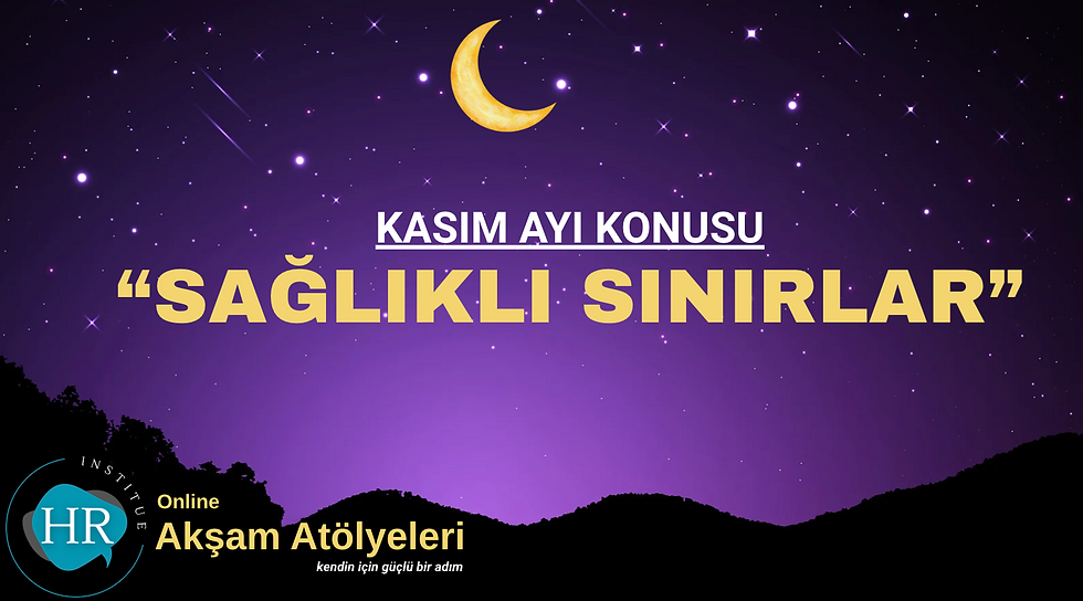 AKŞAM ATÖLYELERİ - KASIM 2025