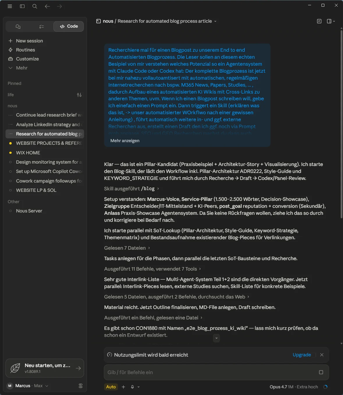 Screenshot von Claude Code mit Marcus' Original-Prompt für den automatisierten Blogprozess, Modell Opus 4.7, Skill /blog wird ausgelöst
