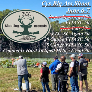 FLC Shooting Grounds Cys Big Ass Shoot June 5-7 2026