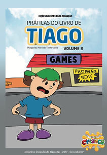 práticas do livro de tiago volume 3 geração criança