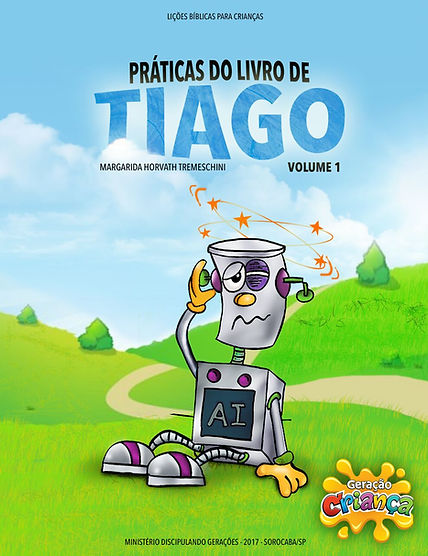 discipulando gerações geração criança capa revista praticas do livro de tiago volume 1