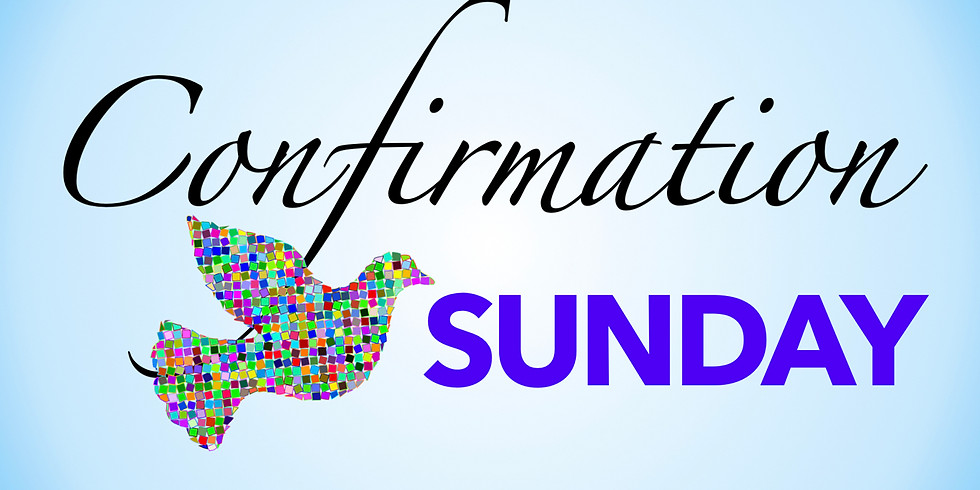 Confirmation Sunday