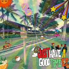 2025.10.18 NEW EP『Just have a good time.』Release!!!!!