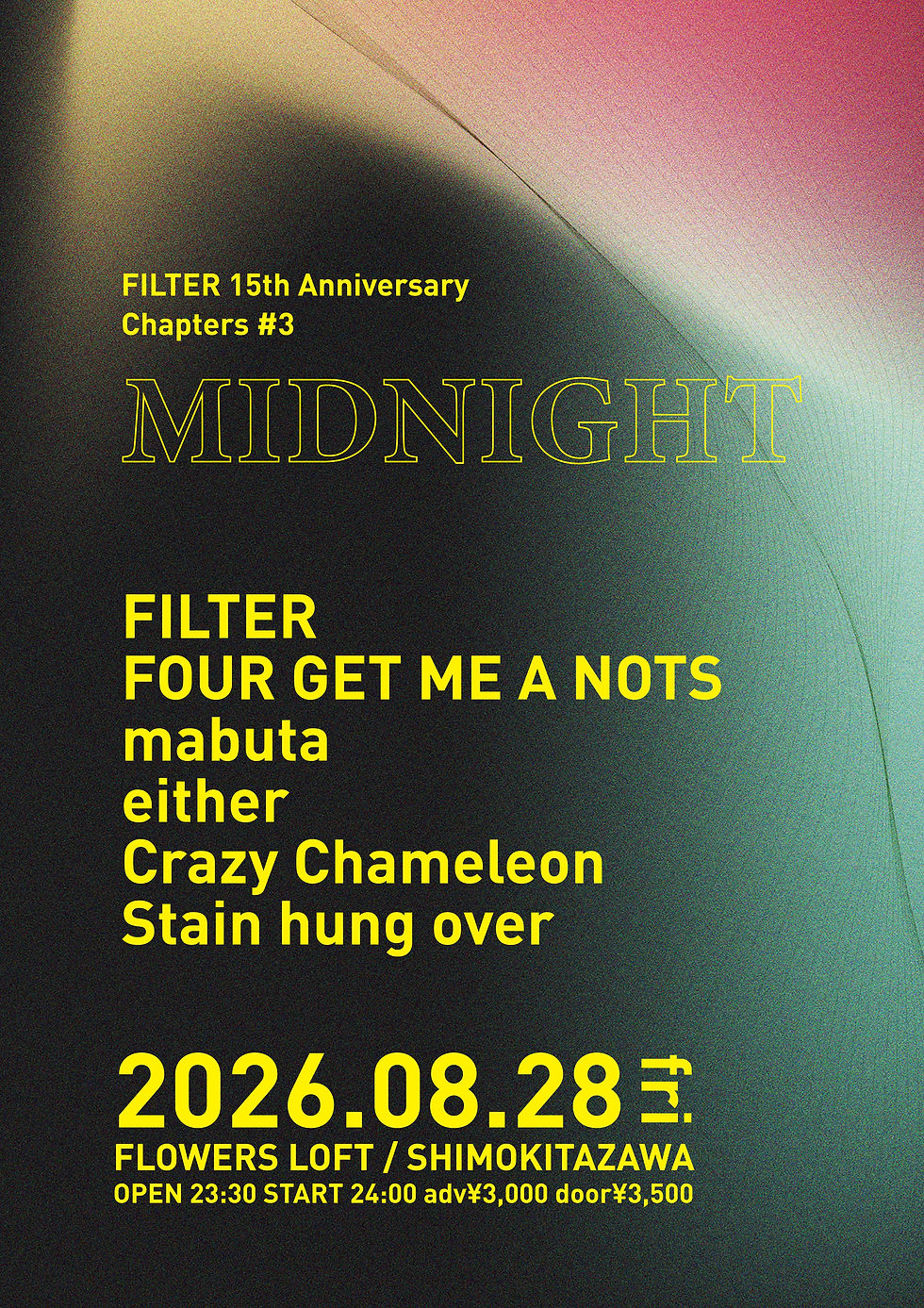 2026/8/28(Fri) FILTER 15th Anniversary Chapters #3 "MIDNIGHT"