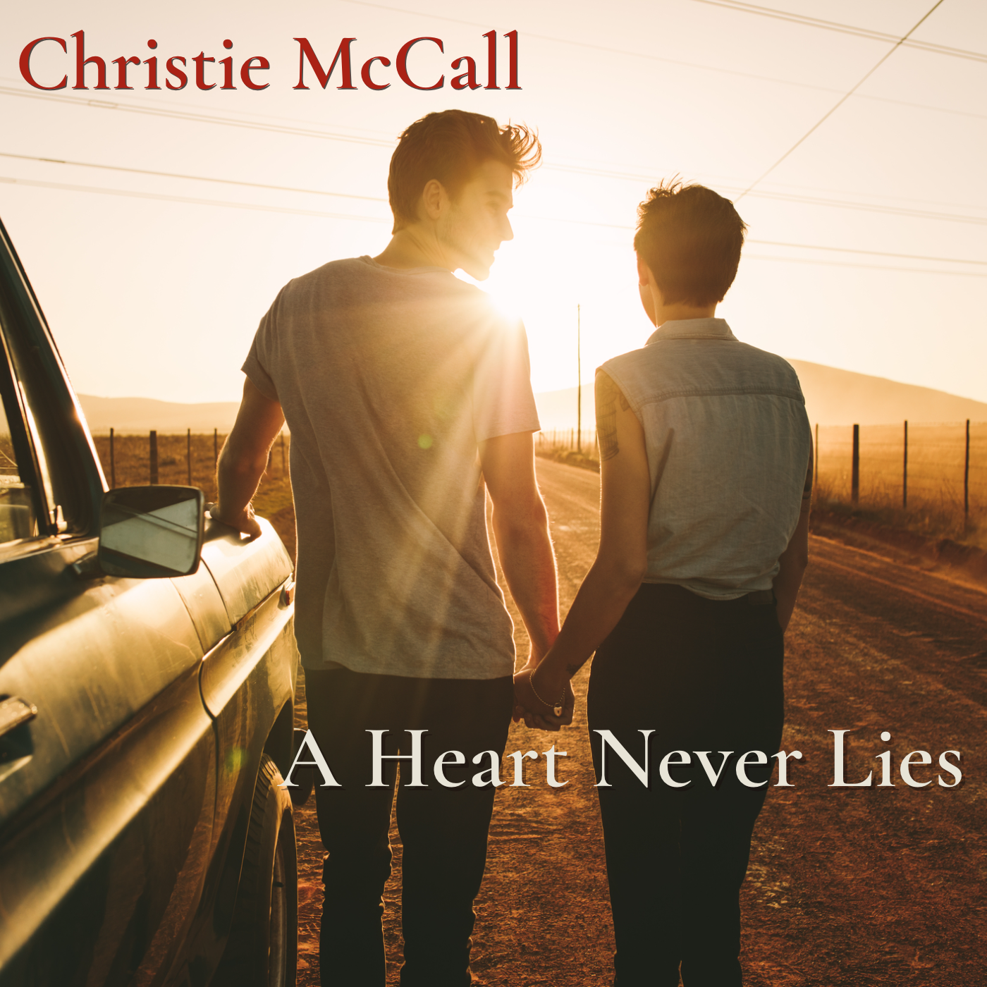 A Heart Never Lies Digital Single DOWNLOAD
