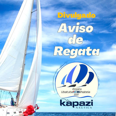 Abertas as inscrições para a Regata Kapazi Náutica Ubatuba-Ilhabela 2021