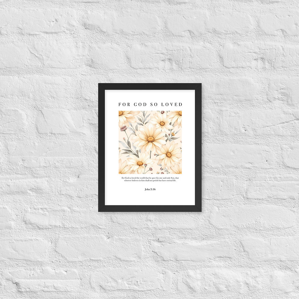 Thumbnail: For God So Loved John 3:16 affordable framed poster Christian floral wall art daisies in soft cream gold white minimalist typ