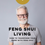 Miniaturebillede: Feng Shui Living, English Edition