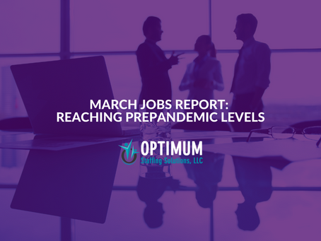 March Jobs Report: Reaching Prepandemic Levels
