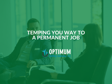 Temping Your Way to a Permanent Job