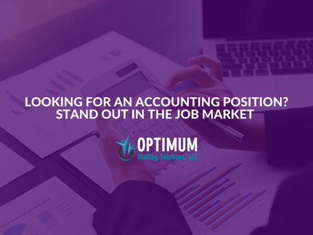 Looking for An Accounting Position? Stand Out in the Job Market