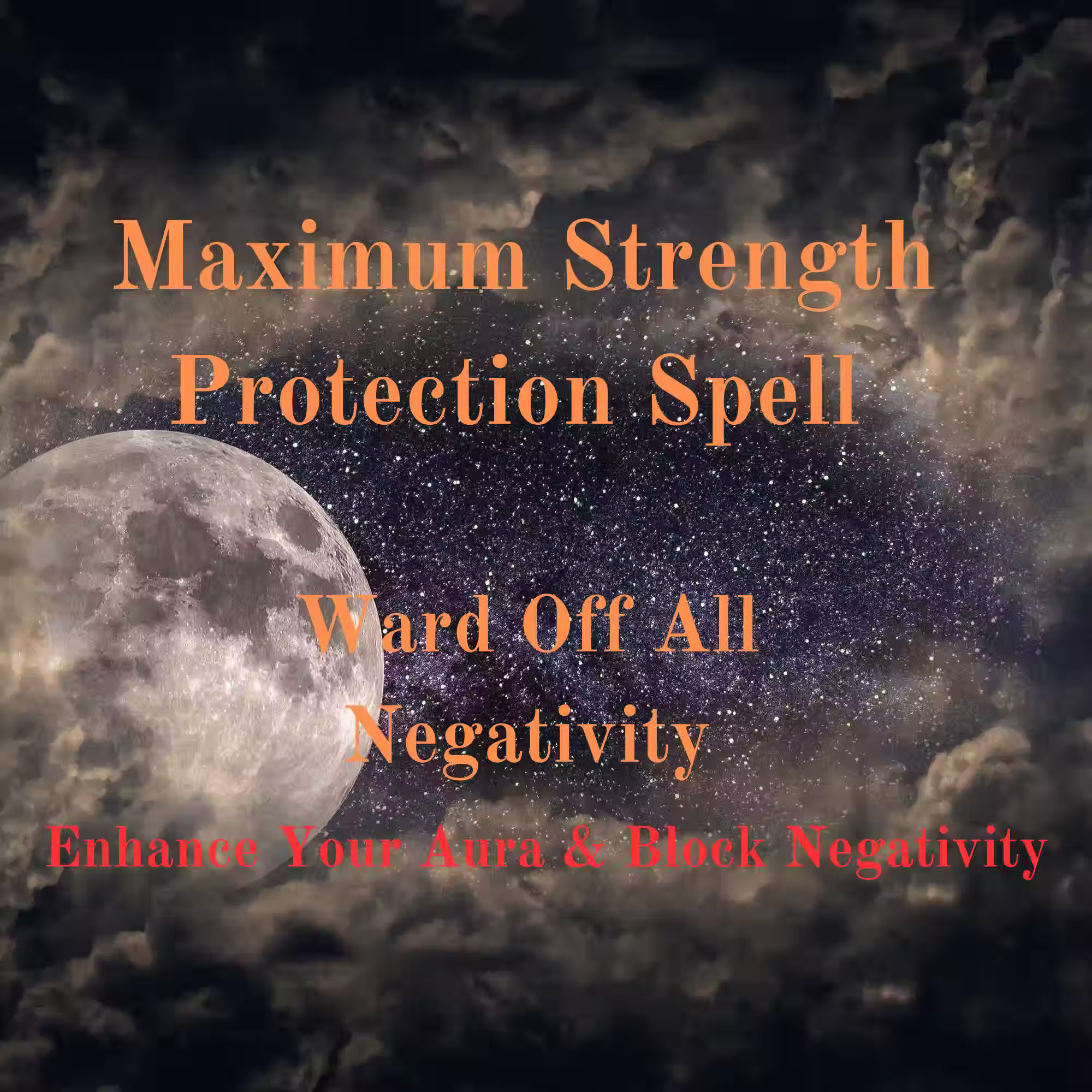 Ultimate Protection Spell. Powerful Shield for Energy & Confidence, Safeguard 
