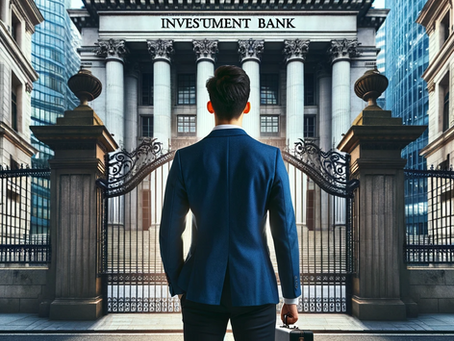 How to Break into Investment Banking in Europe (1/3): The Ideal Path