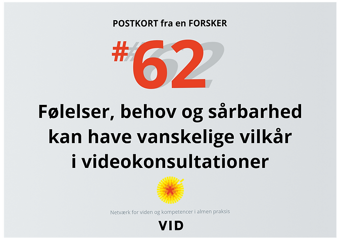 Det er vigtigt, at både patienter og læger er opmærksomme på den digitale tilsløring af følelser, behov og sårbarhed, der kan opstå i videokonsultationer – uanset henvendelsesårsagen.