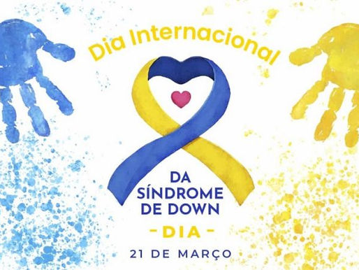Cromossomo do amor: Dia Internacional da Pessoa com Síndrome de Down