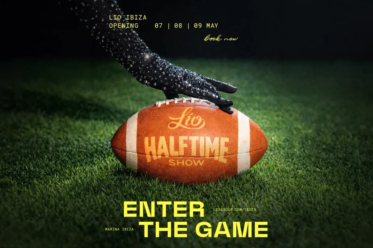 Lío Ibiza   Para comenzar la noche optamos por el show de la Super Bowl que Lío Ibiza ofrece este año. “Halftime Show” es la nueva propuesta escénica de la temporada, inspirado en la intensidad visual y musical de los grandes espectáculos estadounidenses. El nuevo montaje mezcla performance, narrativa, música y una puesta en escena diseñada para mantener la energía en constante subida, todo acompañado por la propuesta gastronómica creada por el chef con estrella MICHELIN Andreu Genestra. Luego la noche termina transformándose en club y la pista toma definitivamente el control. 