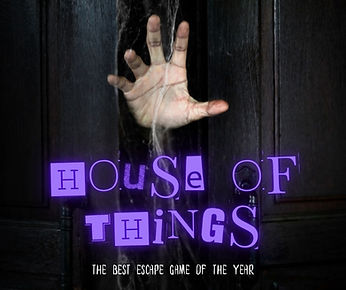 HOUSE OF THINGS