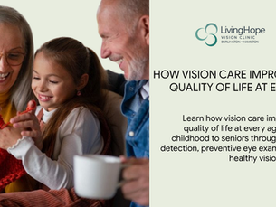 How Vision Care Improves Eye Health and Quality of Life at Every Age