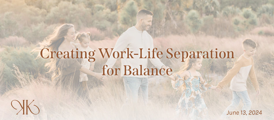 Creating Work-Life Separation for Balance