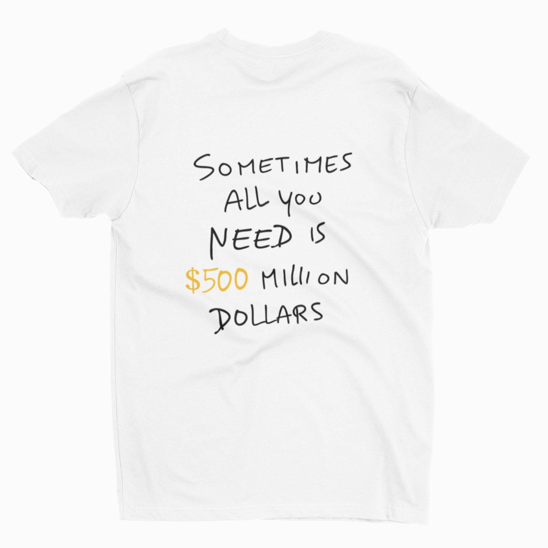 Million Dollars White Tshirt