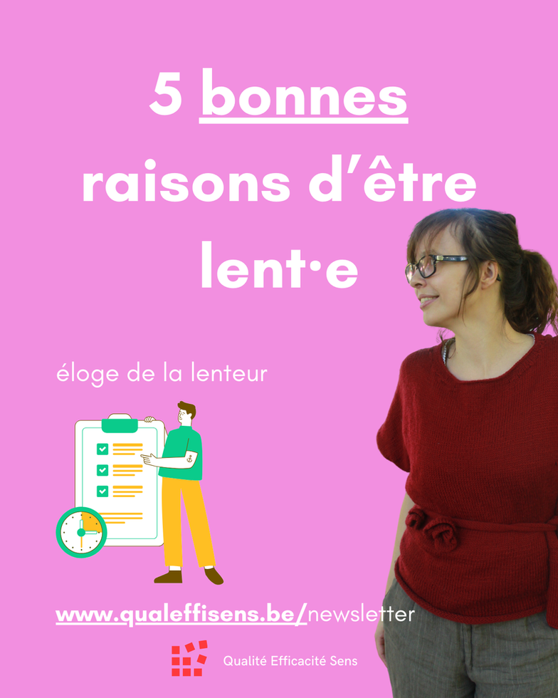 5 bonnes raisons d'être lente