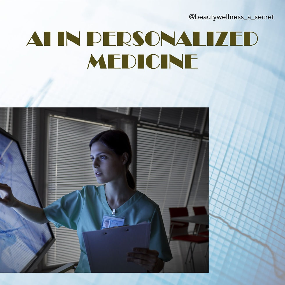 Personalized medicine using AI