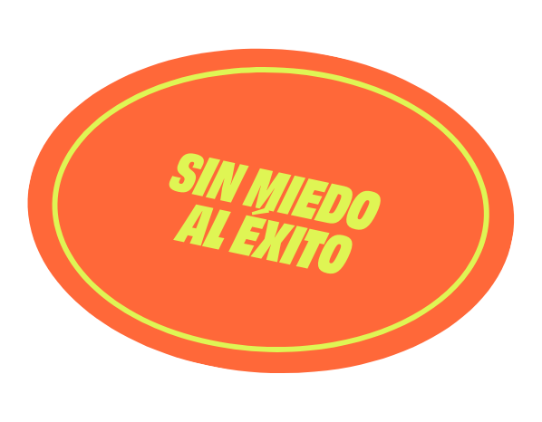 Invasion_Sticker_Sin miedo al exito_naranja.png
