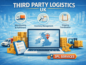 4 Types of Third Party Logistics Providers for UK Ecommerce Guide