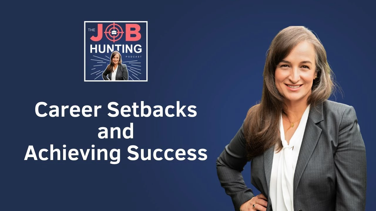 Episode 197 - Navigating Career Setbacks and Achieving Success