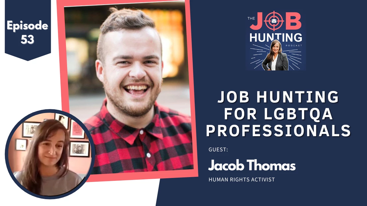 Episode 53 - Job hunting and career progression for the trans, gender diverse, and nonbinary professionals - with Jacob Thomas