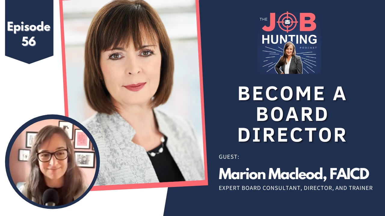 Episode 56 - How to start your board director career - with Marion Macleod, FAICD