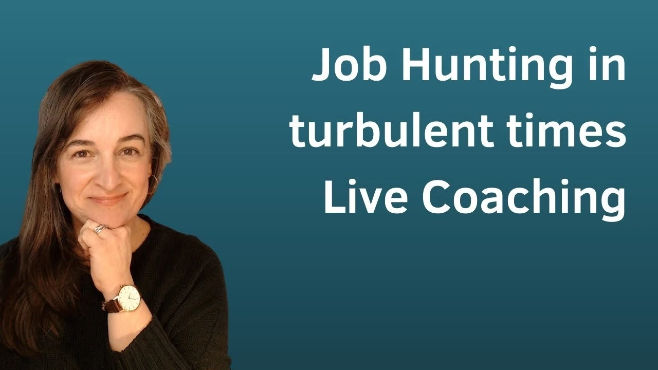 Live Coaching 7 - Finding a job during turbulent times