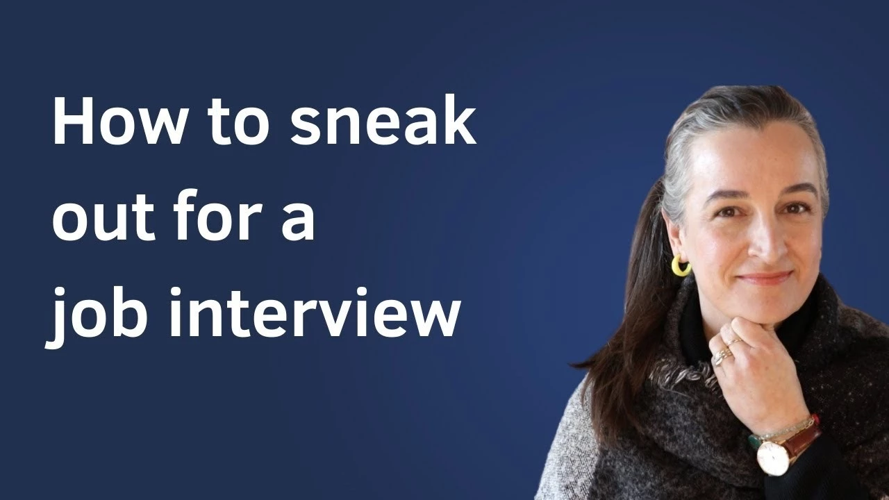 Episode 7 - How to attend a job interview when you work full-time