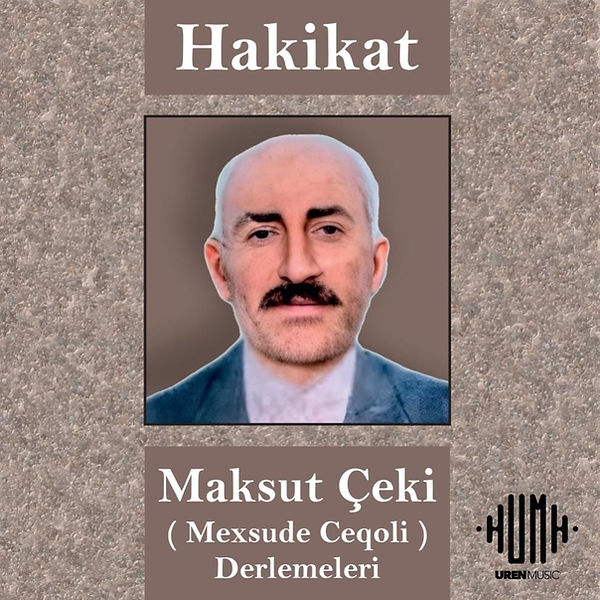 Hakikat Vol 1 - Maksut Çeki