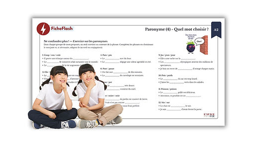 FicheFlash - Paronymes (4) - Quel mot choisir ? (A2)