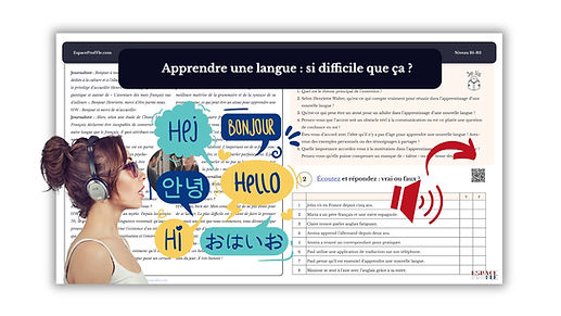 Apprendre une langue : si difficile que ça ? (B1-B2)