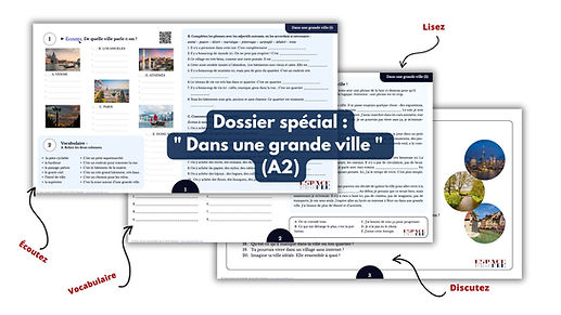 " Dans une grande ville " (A2)