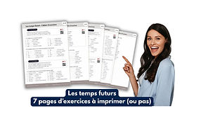 Cahier d'exercices – Les temps futurs (A1-A2)