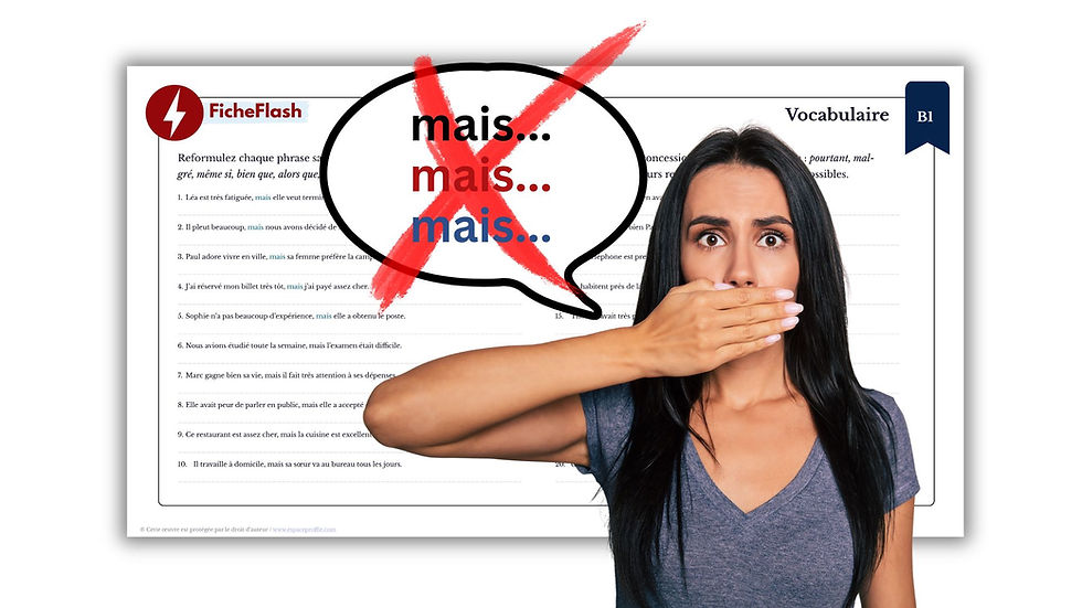 FicheFlash Expression B1 - Défi du "mais"